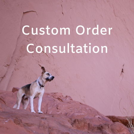 Custom Order Consultation #1 (April 2024)